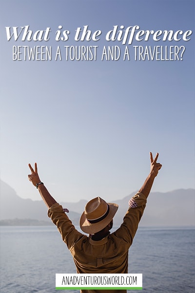 difference of tourist and traveler