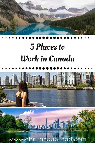 5 Places to Work in Canada