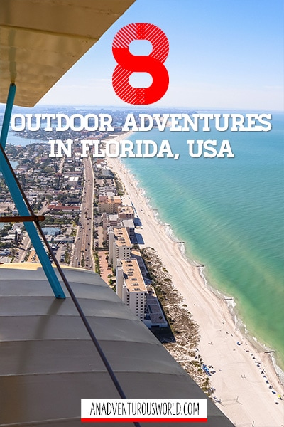 8 Incredible Florida Adventures You Need To Do!