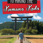 kumano kodo trek japan