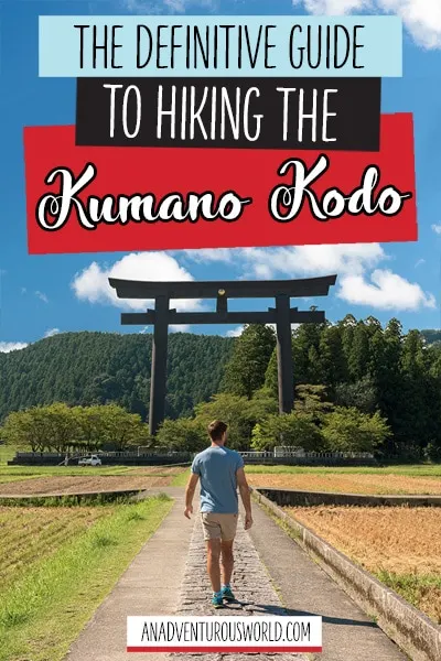 Trekking the Kumano Kodo