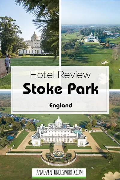 stoke park hotel review