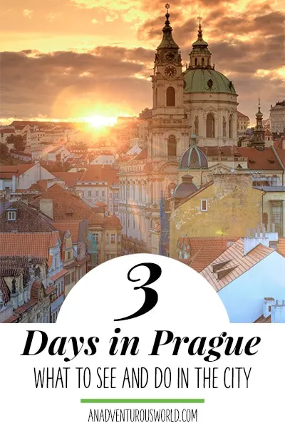 what to see in prague in 3 days 
