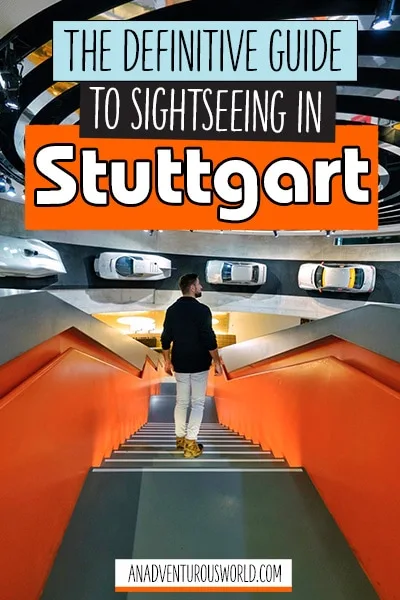 The Definitive Guide to Sightseeing in Stuttgart
