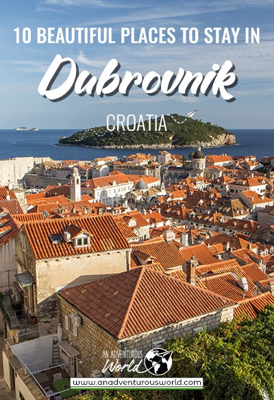 Where to stay in Dubrovnik, Croatia