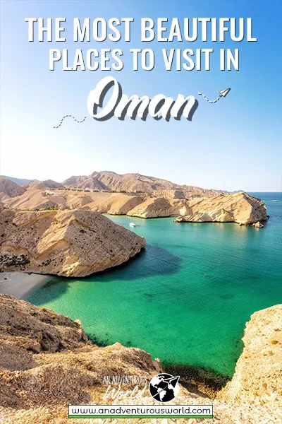Beautiful Places to Visit in Oman on Your First Trip
