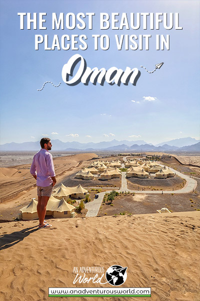 Beautiful Places to Visit in Oman on Your First Trip