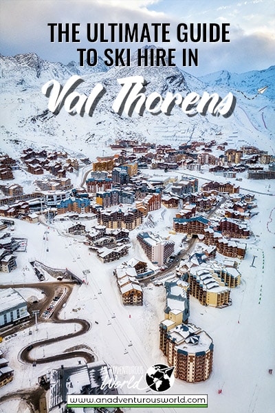 The Ultimate Guide to Ski Hire in Val Thorens