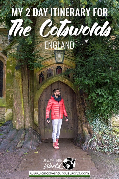 My Itinerary for 2 Days in the Cotswolds, England