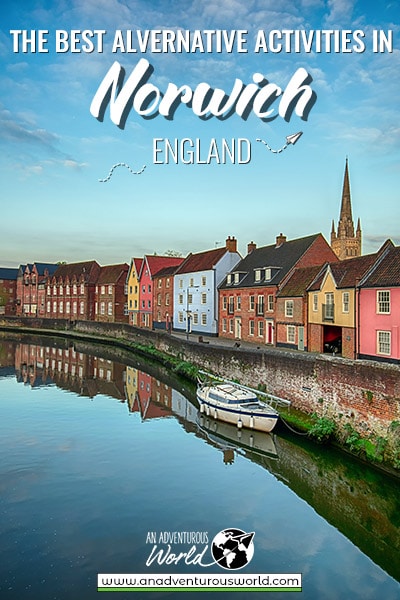 The Best Alternative Activities in Norwich, England