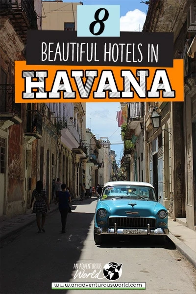 Where To Stay in Havana, Cuba
