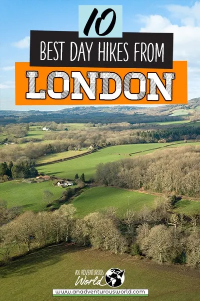 Hiking Near London: The 10 BEST Day Hikes From London