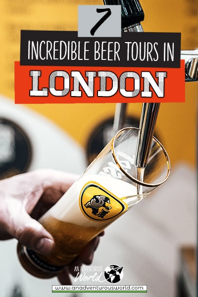 7 BEST London Brewery Tours for this Summer