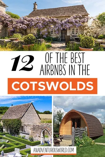 The Best Airbnbs in the Cotswolds for a Secluded Holiday in the UK