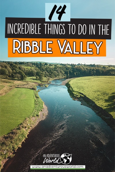 14 Incredible Things to do in the Ribble Valley, England