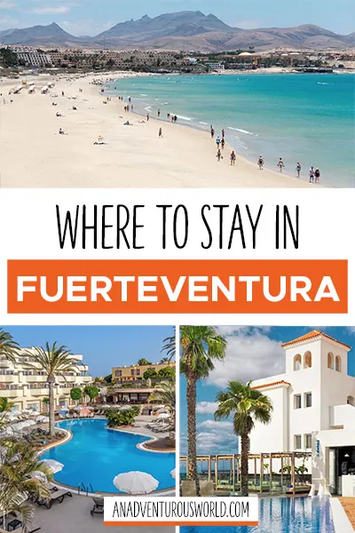 Where to Stay in Fuerteventura, Spain