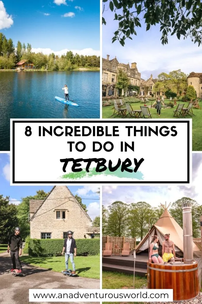 8 Incredible Things to do in Tetbury, Cotswolds