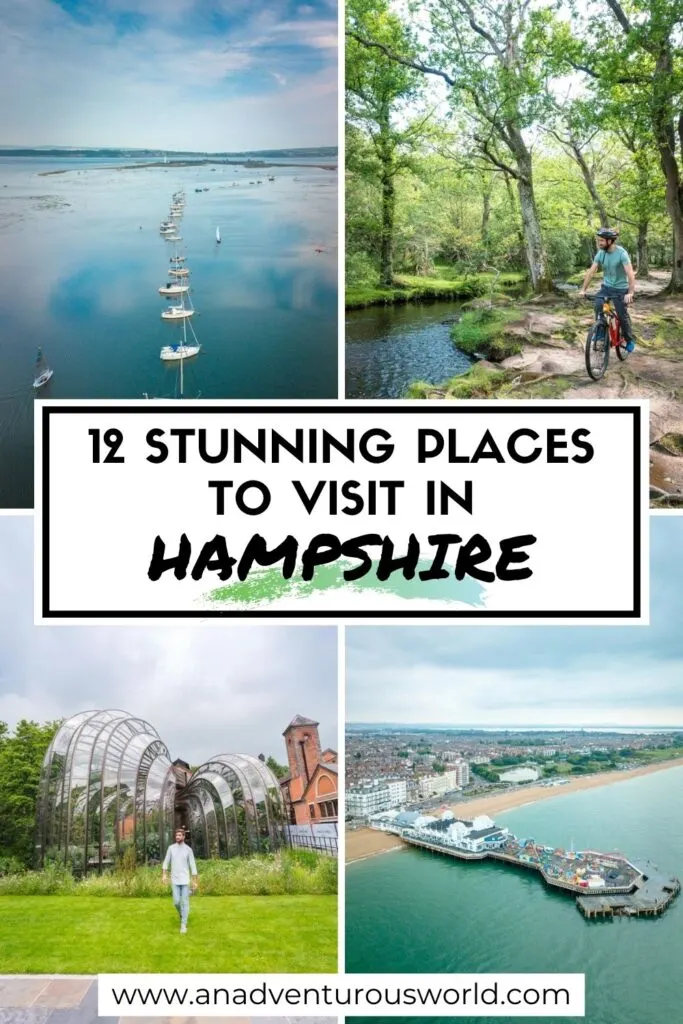 12 Beautiful Places to Visit in Hampshire, England