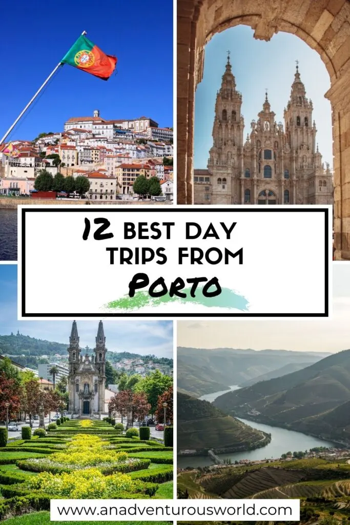 12 BEST Day Trips from Porto, Portugal