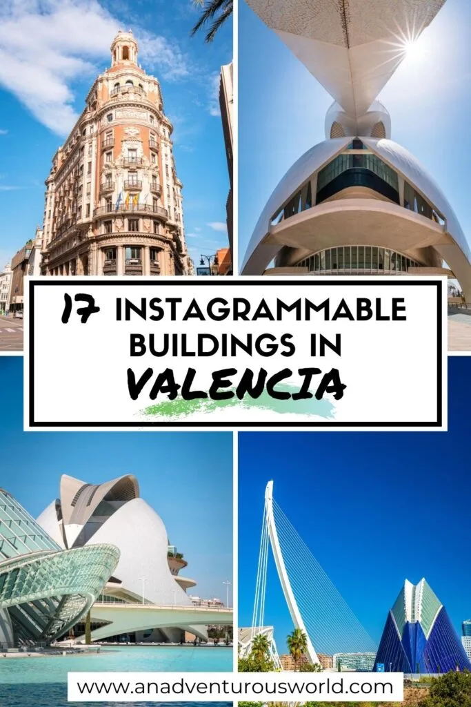 The Ultimate Guide to the Best Architecture in Valencia
