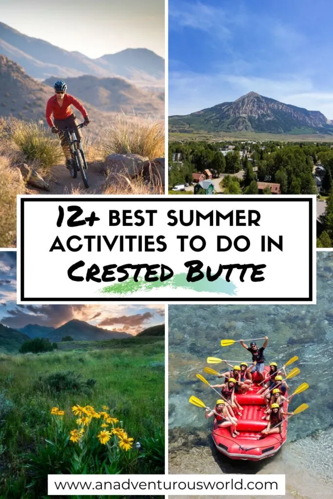 12+ BEST Things to do in Crested Butte in Summer