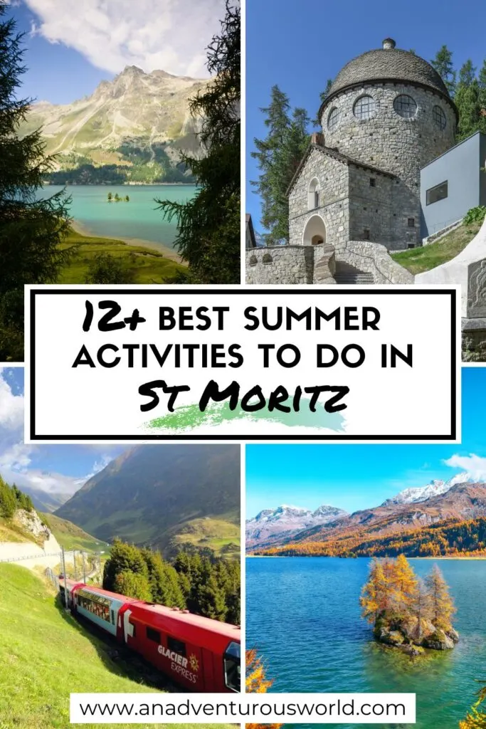 12+ BEST Things to do in St Moritz in Summer