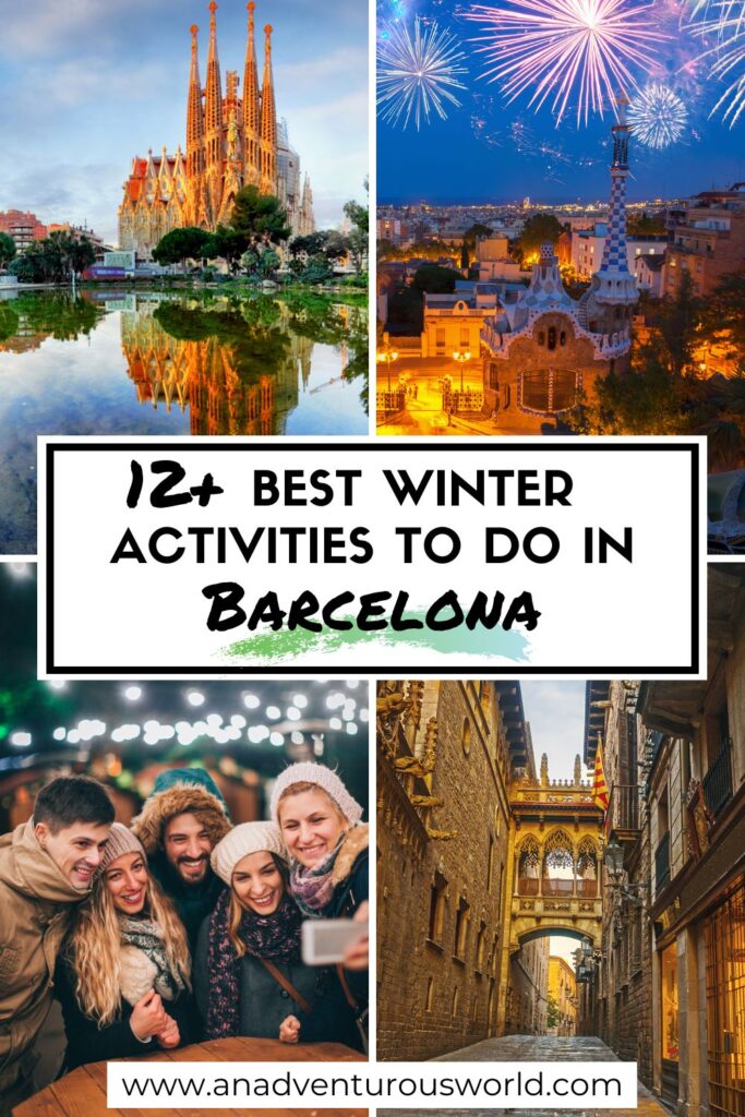 12 BEST Things to do in Barcelona in Winter