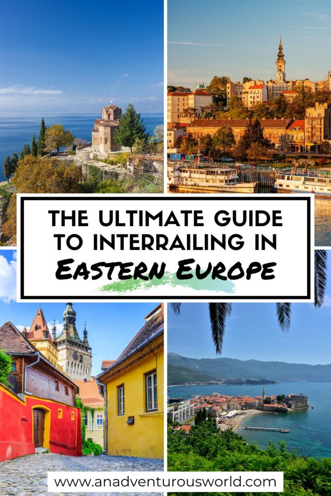The Ultimate Interrail Itinerary for Eastern Europe