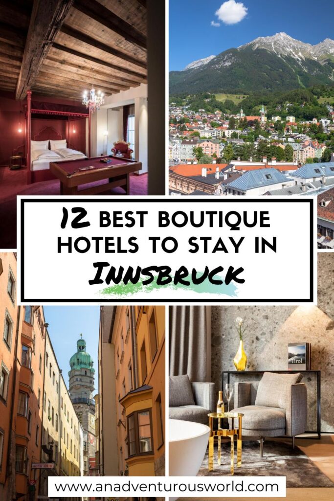 12 BEST Boutique Hotels in Innsbruck, Austria