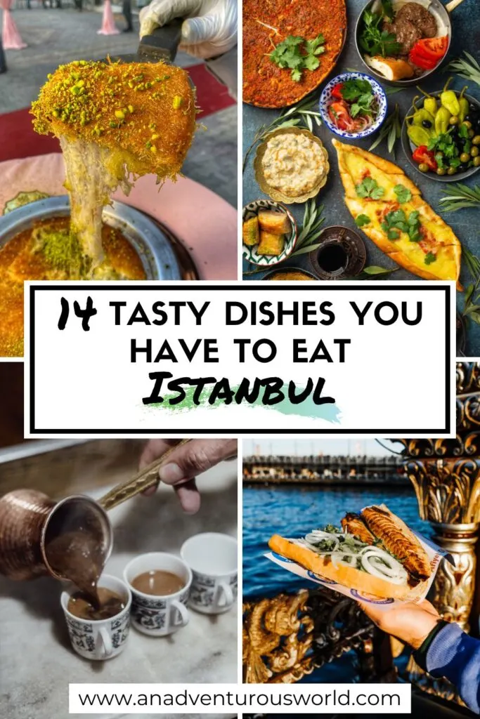 14 Foods You Have to Try in Istanbul, Turkey