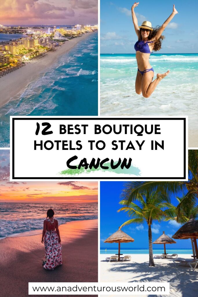 12 BEST Boutique Hotels in Cancun, Mexico
