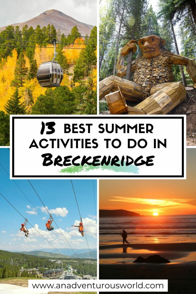 13 BEST Things to do in Breckenridge in Summer