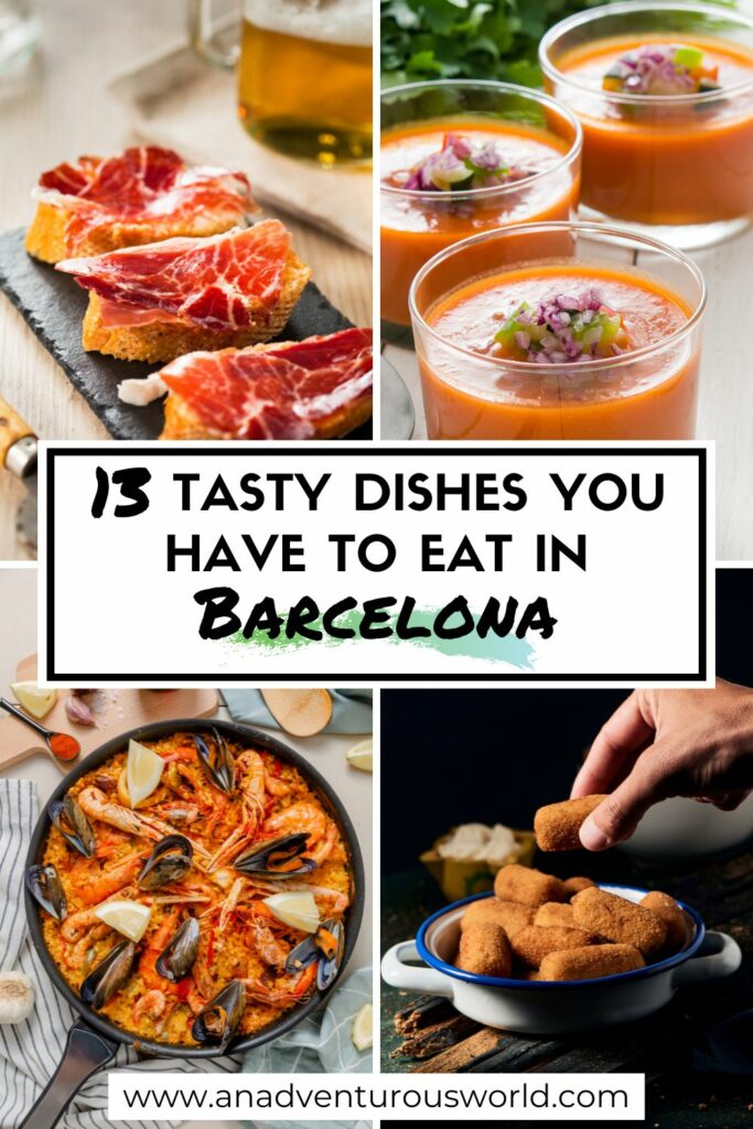 13 Foods You Have to Try in Barcelona