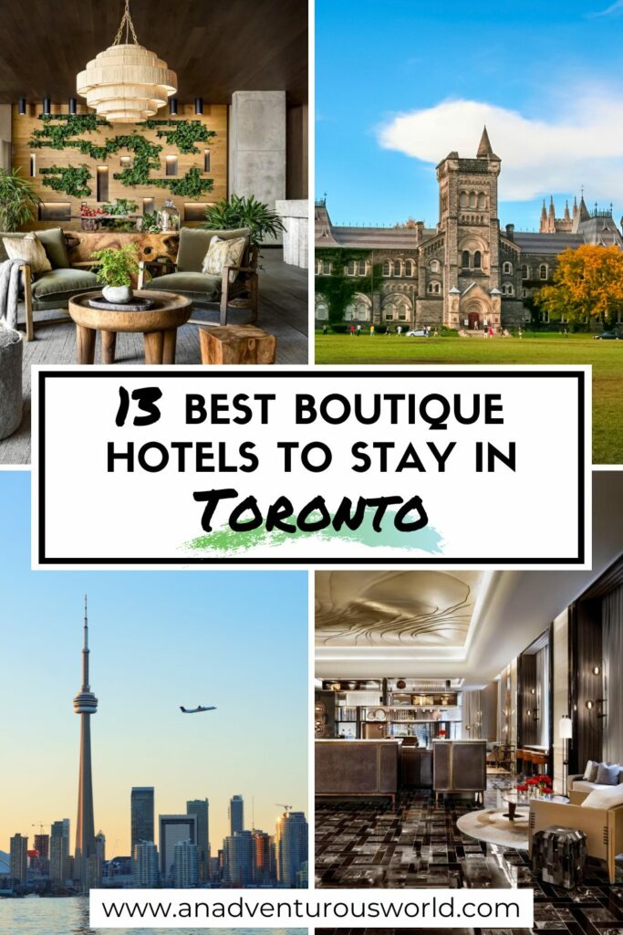 13 Coolest Hotels in Toronto, Canada