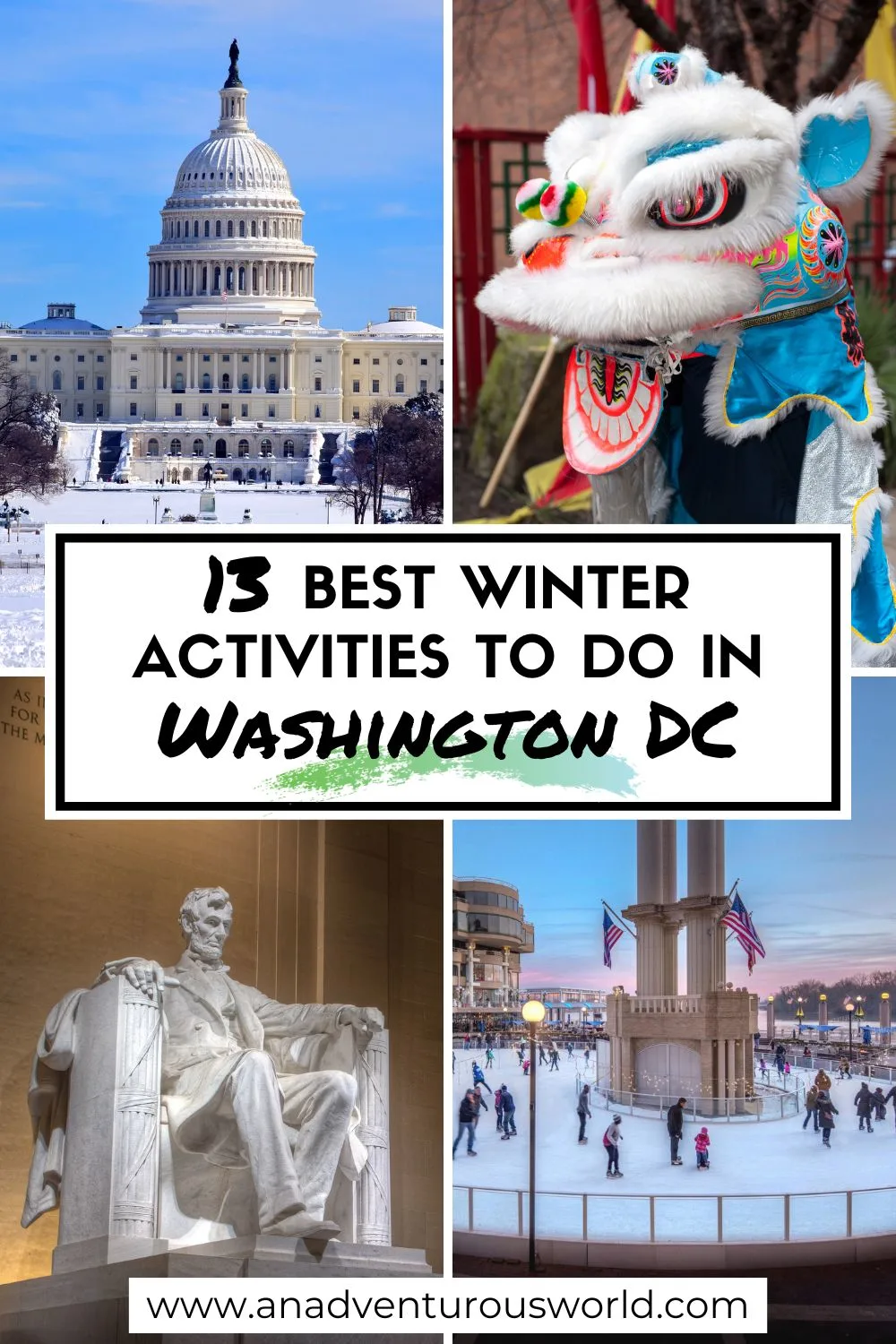 13 BEST Things to do in Washington DC in Winter