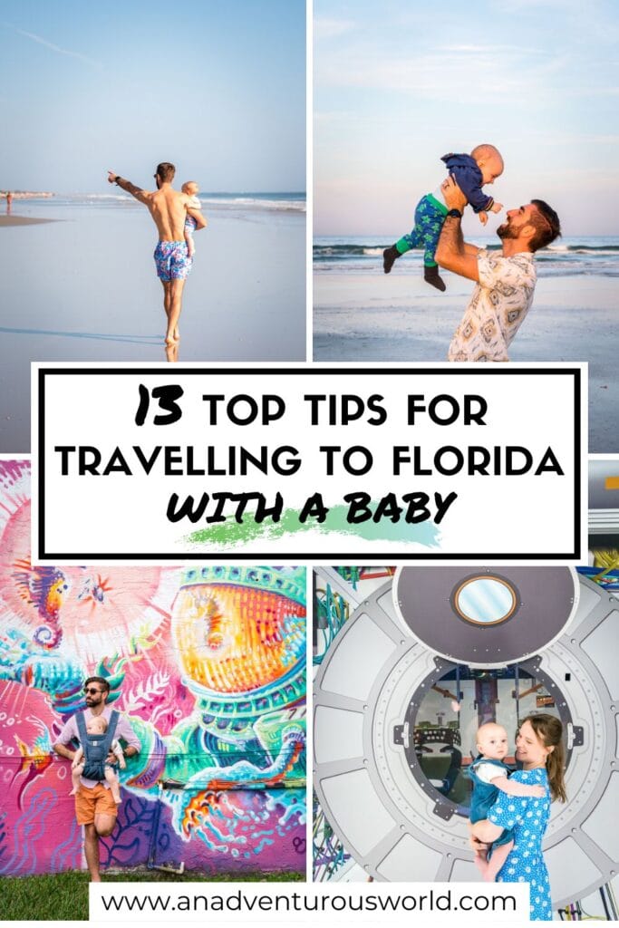 13 Easy Tips for Travelling to Florida with a Baby